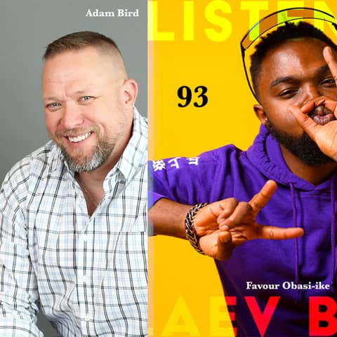 (A.G.E) How Your Mindset Should Work with Adam Bird - 093