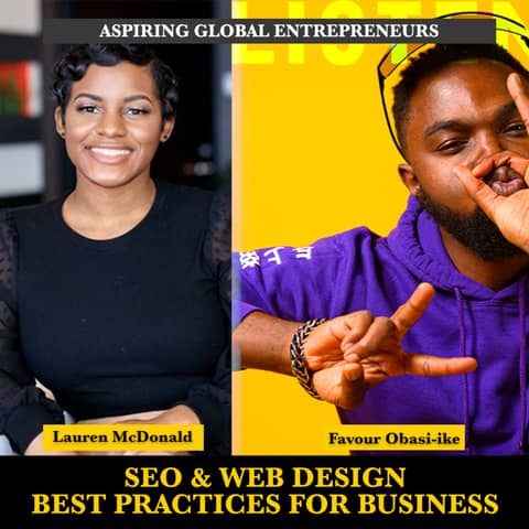 (A.G.E) SEO and Web Design Best Practices for Business Podcast with Lauren McDonald ✍🏾 - 134