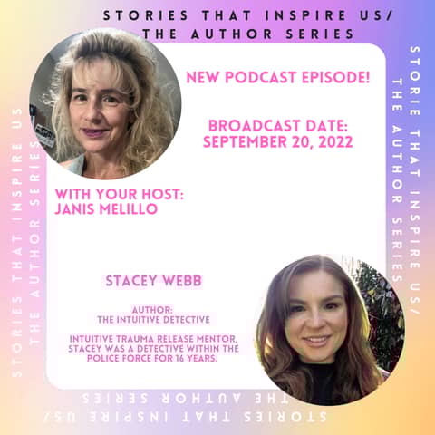 Stories That Inspire Us / The Author Series with Stacey Webb - 09.20.22