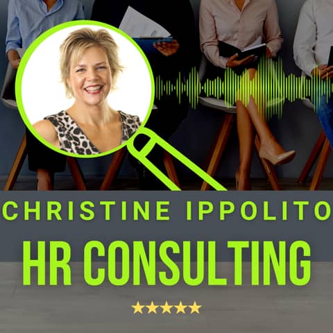 Christine Ippolito pt3 📊 The Difference Good Human Resources Makes