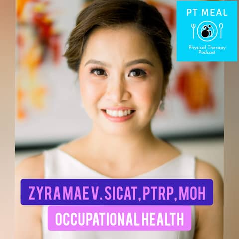 Ep. 14: Occupational Health with Zyra Mae Sicat