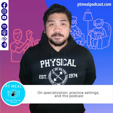 Ep. 48: Questions from 1st year PT students