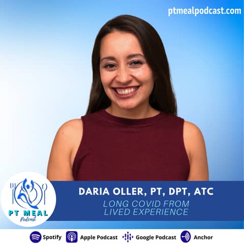 Ep. 78: Long COVID from Lived Experience with Daria Oller