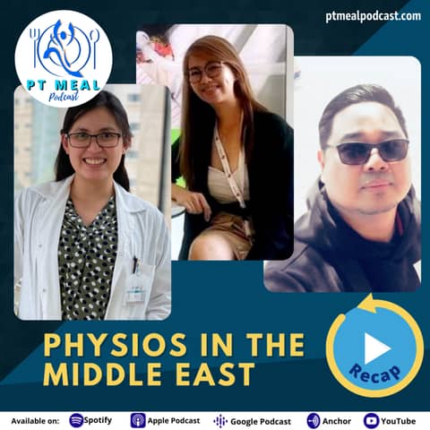 Ep. 88: Pinoy Physios in the Middle East with Bea Palon, Stephanie Ilustre and Joel
