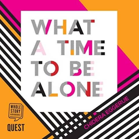 Episode 280: Book Review "What a Time to be Alone" Episode 280: Book Review "What a Time to be Alone"