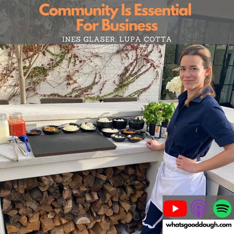 Ines Glaser @Lupa Cotta Community Is Essential For Business