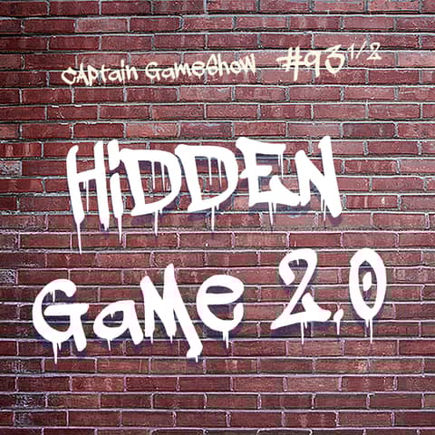Episode 93 1/2: The Hidden Game 2.0