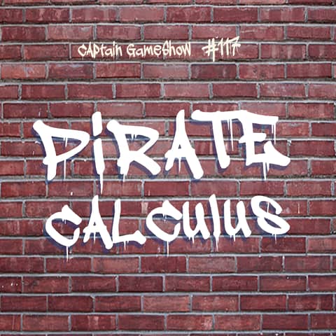 Episode 117: Pirate Calculus