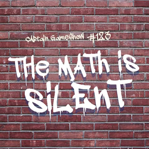 Episode 123: The Math is Silent