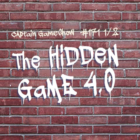 Episode 171 1/2: The Hidden Game 4.0