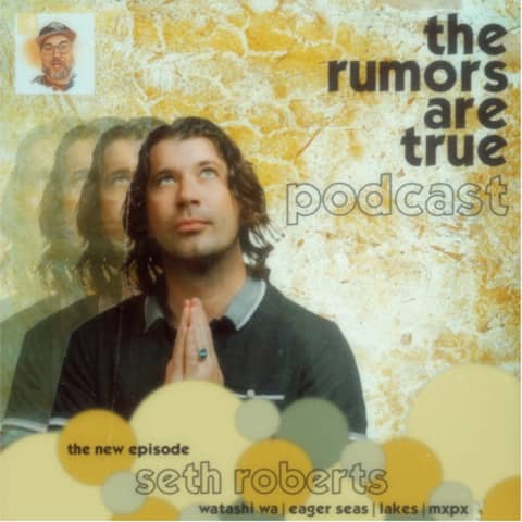 Seth Roberts (Watashi Wa, Eager Seas, Lakes, Mxpx)