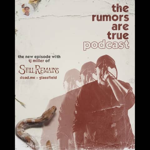 TJ Miller (Still Remains, Dead.Me, Glassfield)