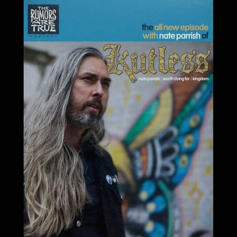 Nate Parrish (Kutless, Nate Parrish, Worth Dying For, Kingdom)