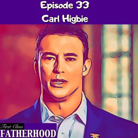 #33 Interview with Carl Higbie