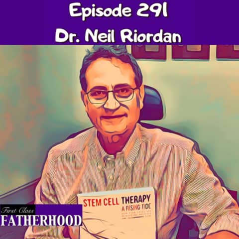 #291 Dr. Neil Riordan