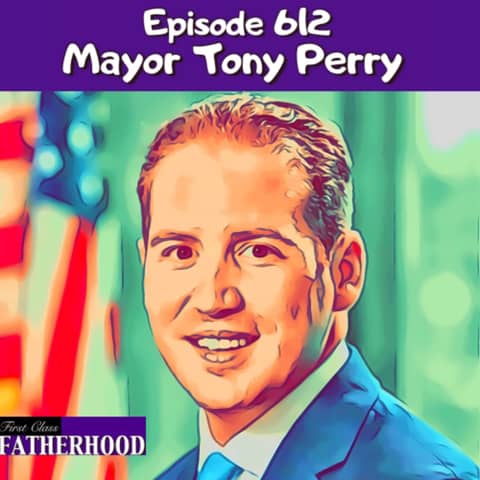 #612 Mayor Tony Perry