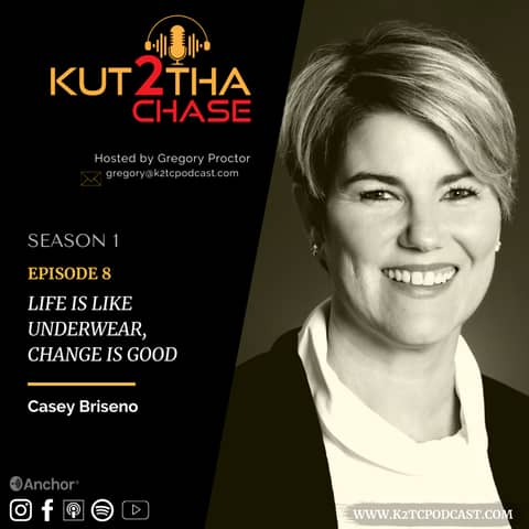 E8 - Life is Like Underwear, Change is Good