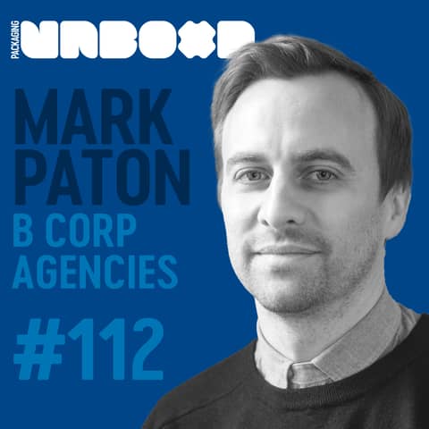 Why Are Design Agencies Choosing B Corp Certification | Ep 112 Why Are Design Agencies Choosing B Corp Certification | Ep 112