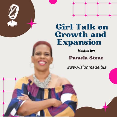 Episode 101 How Growth and Expansion moves you to your What’s Next