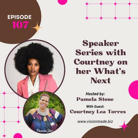 Episode 107: Trailblazer Courtney is leading the way in HER story series.