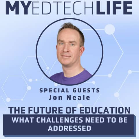 Episode 148: The Future Of Education: What Challenges Need To Be Addressed