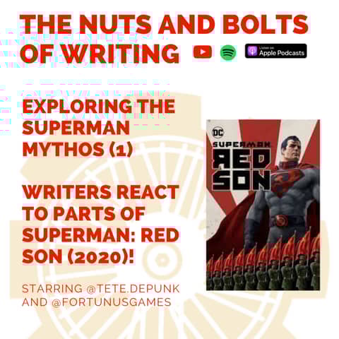 EP 122: WRITERS REACT to parts of Superman: Red Son (2020)!
