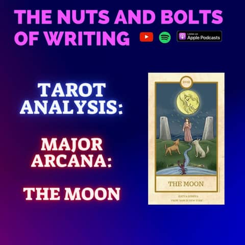 EP 149.5: Tarot Analysis: The Moon | Major Arcana | Imagination and Self-Knowledge
