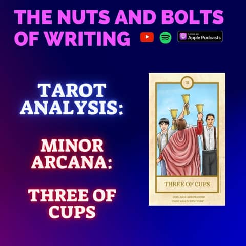 EP 154.5: Tarot Analysis: Three of Cups | Minor Arcana | Friendship and Support