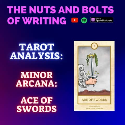 EP 183.5: Tarot Analysis: Ace of Swords | Minor Arcana | Success, New Ideas, and Breakthroughs