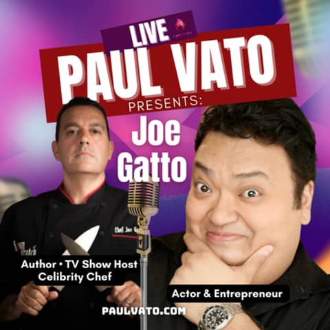Culinary Adventures and Family Traditions with Celebrity Chef, Joe Gatto.
