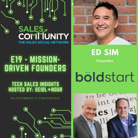 E19 - Mission-Driven Founders with Ed Sim, Boldstart Ventures