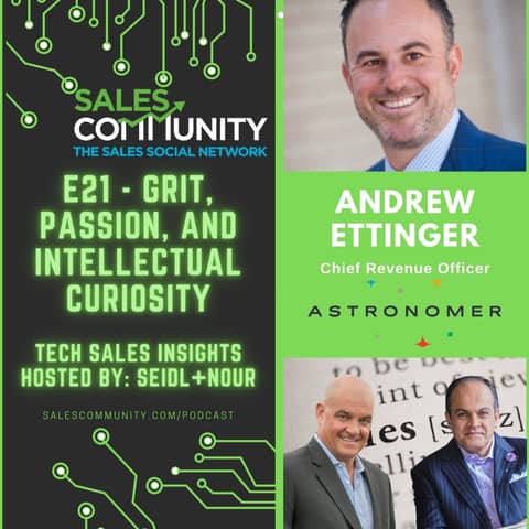 E21 - Grit, Passion, and Intellectual Curiosity with Andrew Ettinger, Astronomer