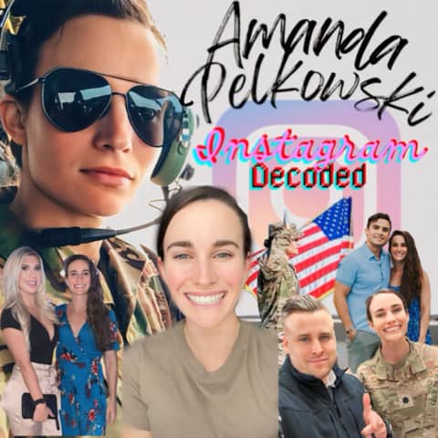 ‘Instagram Decoded’ With Amanda Pelkowski: Social Media & The Military, Leading as A Woman, and Loss