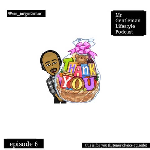 Episode 6 - This Is For You ( The Listeners Choice Episode) 3/17/2019