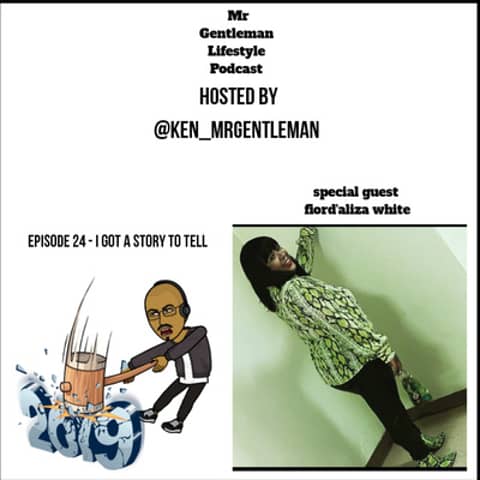 Episode 24 - I Got A Story To Tell With Fiordaliza aka MsPositiveSoul 1/1/2020