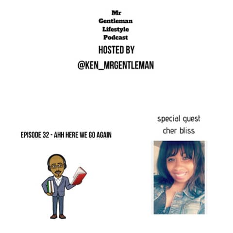 Episode 32 - Ahh Here We Go Again With Cherise "Cher Bliss" Pyle 3/29/2020