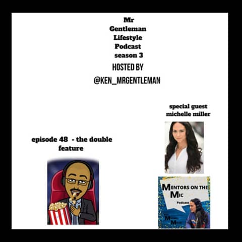 Episode 48 - The Double Feature With Michelle Miller 8/30/2020