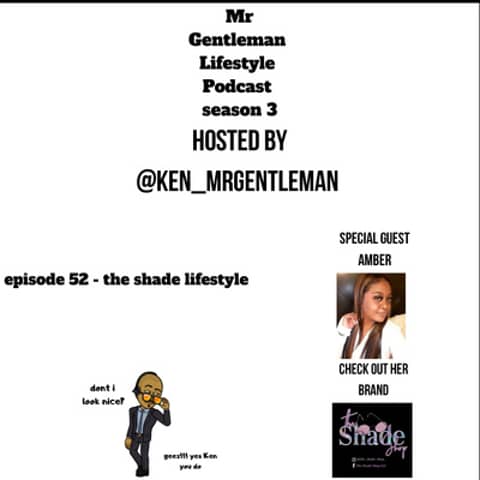Episode 52 - The Shade Lifestyle With Amber 10/11/2020