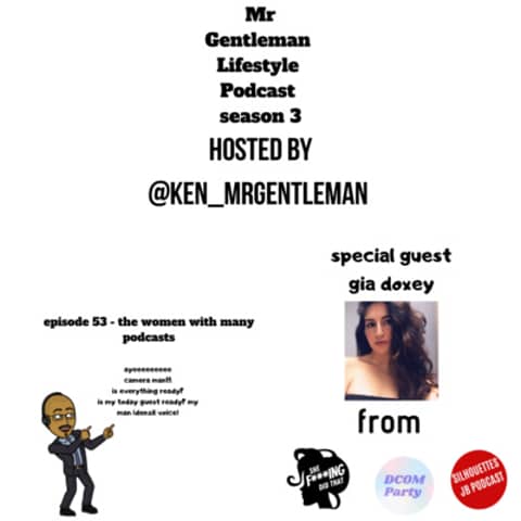 Episode 53 - The Women With Many Podcasts With Gia Doxey 10/18/2020