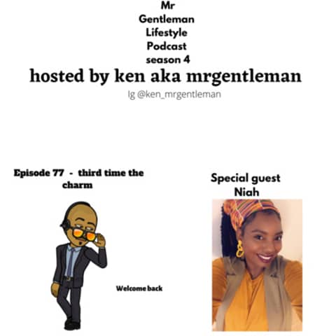 Episode 77 - Third Time The Charm With Niah 8/15/2021