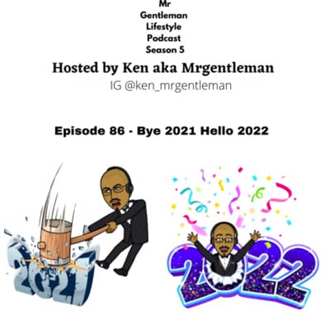 Episode 86 - Bye 2021 Hello 2022 1/2/2022