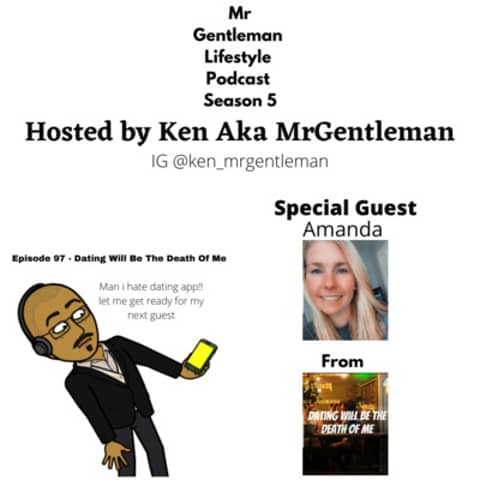 Episode 97 - Dating Will Be The Death Of Me With Amanda 6/26/2022