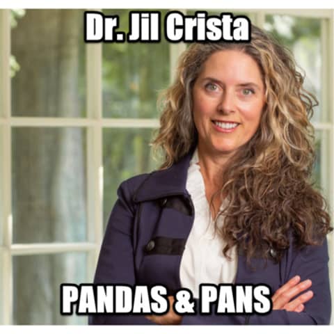 PANDAS and PANS with Dr. Jill Crista