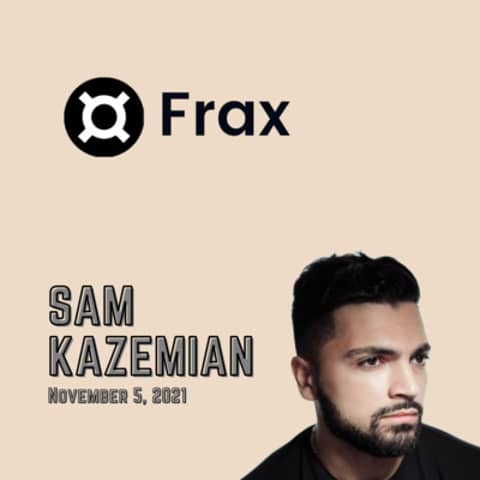 Mission DeFi - EP 26 - Sam Kazemian of Frax wants to replace the Consumer Price Index(CPI) to make finance fair for everyone