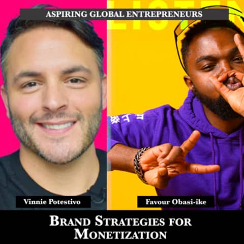 Brand Strategies for Monetization with Vinnie Potestivo 🎙 - 200