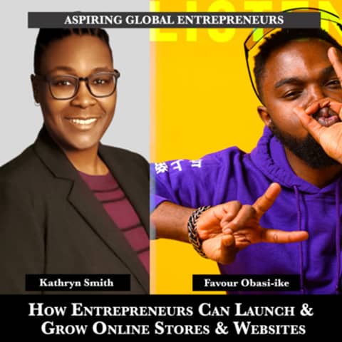How Entrepreneurs Can Launch & Grow Online Stores Using Websites with Kathryn Smith 📊 - 210