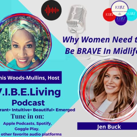 Why Women Need to be BRAVE in Midlife!