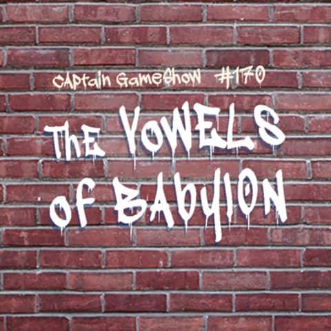 Episode 170: The Vowels of Babylon