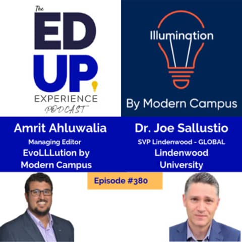380: Lindenwood GLOBAL - Amrit Ahluwalia interviews Dr. Joe Sallustio (Co-Published with Illumination by Modern Campus)