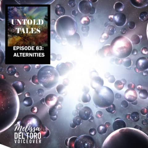 Episode 83 : Alternities